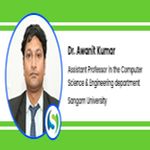 Interview Dr Awanit Kumar Assistant Professor in the CSE department at Sangam University Bhilwara